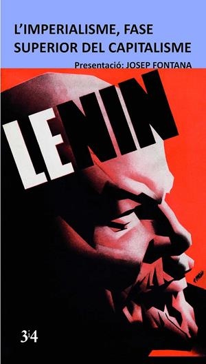 L'IMPERIALISME, FASE SUPERIOR DEL CAPITALISME | 9788416789870 | LENIN, VLADIMIR ILLICH