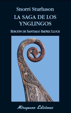 LA SAGA DE LOS YNGLINGOS | 9788478133864 | STURLUSON, SNORRI