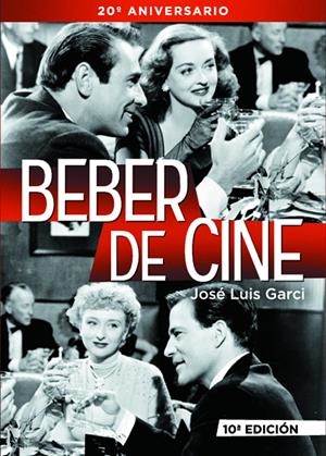 BEBER DE CINE | 9788415606345 | GARCI, JOSE LUIS
