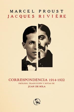 CORRESPONDENCIA 1914-1922 ( PROUST/ RIVIÈRE) | 9788495291547 | PROUST, MARCEL / RIVIÈRE, JACQUES
