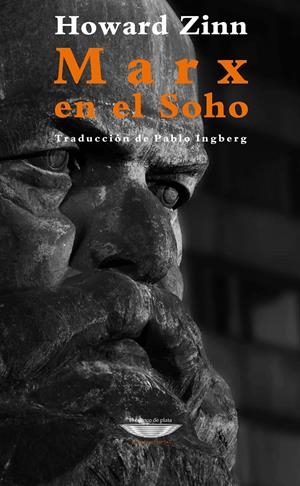MARX EN EL SOHO | 9789873743894 | ZINN, HOWARD