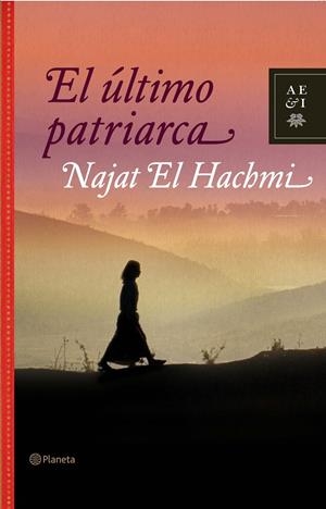 EL ÚLTIMO PATRIARCA | 9788408082675TA | HACHMI, NAJAT EL