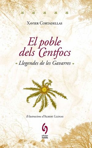 EL POBLE DELS CENTFOCS | 9788493874322TA | CORTADELLAS, XAVIER