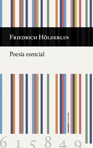 POESÍA ESENCIAL | 9788494615849 | HÖLDERLIN, FRIEDRICH