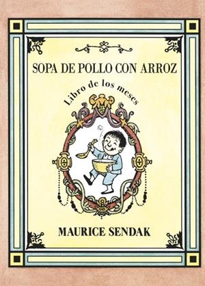 SOPA DE POLLO CON ARROZ, LIBRO DE LOS MESES | 9788484643340