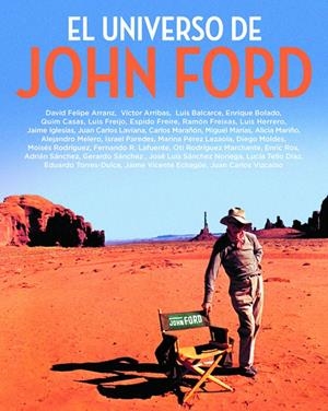 EL UNIVERSO DE JOHN FORD | 9788415606611 | ARRIBAS, MIGUEL
