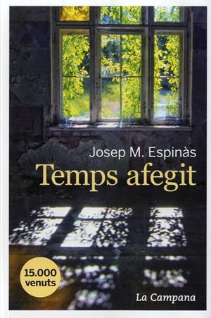 TEMPS AFEGIT | 9788416863365 | ESPINÀS, JOSEP M