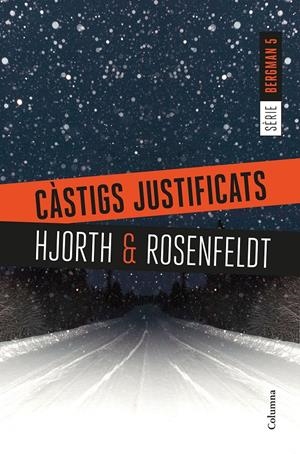 CÀSTIGS JUSTIFICATS | 9788466423397 | HJORTH, MICHAEL / ROSENFELDT, HANS