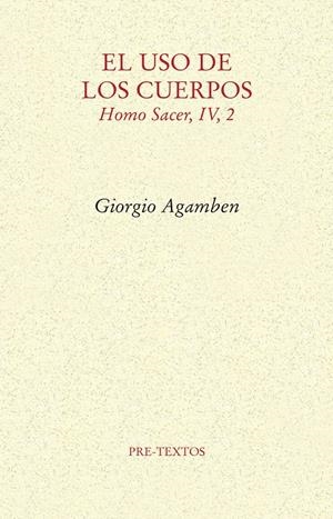 EL USO DE LOS CUERPOS | 9788417143121 | AGAMBEN, GIORGIO