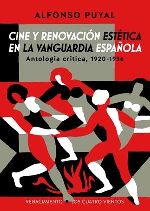 CINE Y RENOVACIÓN ESTÉTICA EN LA VANGUARDIA ESPAÑOLA | 9788417266196 | PUYAL, ALFONSO