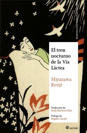 EL TREN NOCTURNO DE LA VIA LACTEA | 9788494746741 | KENJI, MIYAZAWA