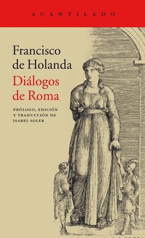 DIÁLOGOS DE ROMA | 9788416748815 | HOLANDA, FRANCISCO DE