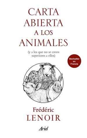 CARTA ABIERTA A LOS ANIMALES | 9788434427303 | LENOIR, FRÉDÉRIC