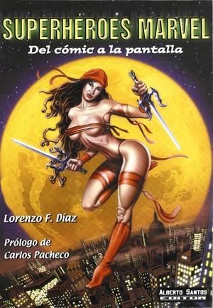 SUPERHÉROES MARVEL | 9788495070869TA | DÍAZ, LORENZO F.