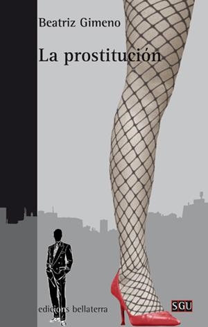 LA PROSTITUCIÓN | 9788472905665 | GIMENO, BEATRIZ