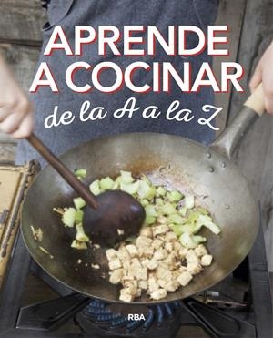 APRENDE A COCINAR DE LA A A LA Z | 9788490569870 | VVAA