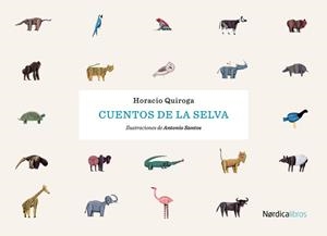 CUENTOS DE LA SELVA | 9788416830817 | QUIROGA FORTEZA, HORACIO