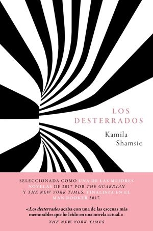 DESTERRADOS,LOS | 9788417081461 | SHAMSIE, KAMILA