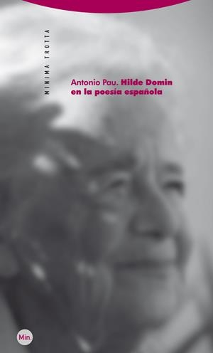 HILDE DOMIN EN LA POESÍA ESPAÑOLA | 9788498791792 | PAU, ANTONIO