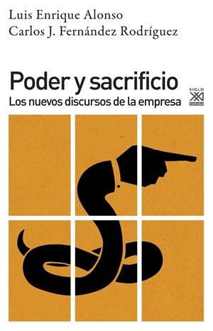 PODER Y SACRIFICIO | 9788432319044 | ALONSO BENITO, LUIS ENRIQUE/FERNÁNDEZ RODRÍGUEZ, CARLOS JESÚS