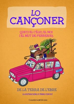 LO CANÇONER | 9788490347232 | EL NOI I EL MUT DE FERRERIES, QUICO EL CÉLIO