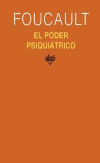 EL PODER PSIQUIÁTRICO | 9788446021100 | FOUCAULT, MICHEL