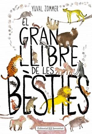 EL GRAN LLIBRE DE LES BÈSTIES | 9788426144126 | ZOMMER, YUVAL/TAYLOR, BARBARA