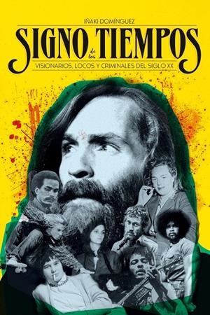 SIGNO DE LOS TIEMPOS | 9788415373575 | DOMÍNGUEZ, IÑAKI