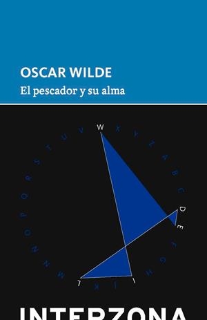 PESCADOR Y SU ALMA,EL | 9789873874000 | WILDE, OSCAR