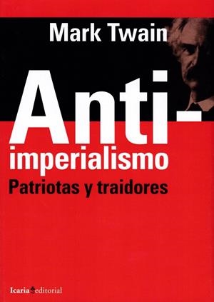 ANTI-IMPERIALISMO  | 9788498888263 | TWAIN, MARK