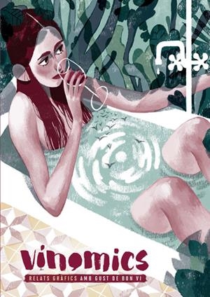 VINOMICS. RELATS GRÀFICS AMB GUSR DE VI | 9788467930443 | VV. AA
