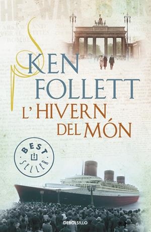 L'HIVERN DEL MÓN (THE CENTURY 2) | 9788490326084 | FOLLETT, KEN