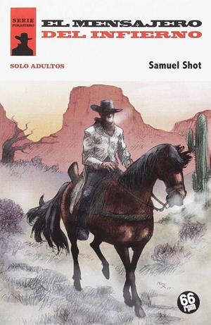 EL MENSAJERO DEL INFIERNO | 9788494689277 | SHOT, SAMUEL