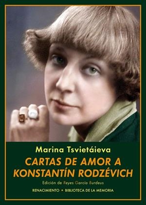 CARTAS DE AMOR A KONSTANTÍN RODZÉVICH | 9788417266547 | TSVIETÁIEVA, MARINA