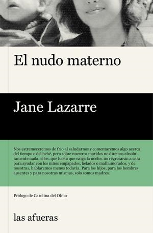 EL NUDO MATERNO | 9788494733727 | LAZARRE, JANE