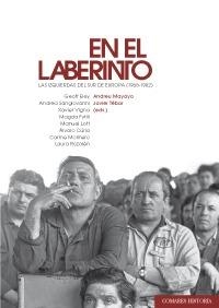 EN EL LABERINTO | 9788490456408 | TÉBAR HURTADO Y OTROS, JAVIER/MAYAYO I ARTAL Y OTROS, ANDREU