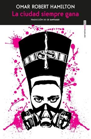 LA CIUDAD SIEMPRE GANA | 9788416677696 | HAMILTON, OMAR HOBERT