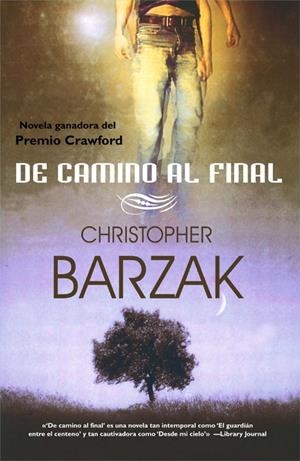 DE CAMINO AL FINAL | 9788498005448TA | BARZAK, CHRISTOPHER