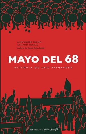 MAYO DEL 68. HISTORIA DE UNA PRIMAVERA | 9788417281564 | FRANC, ALEXANDRE / BUREAU, ARNAUD