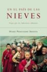 EN EL PAÍS DE LAS NIEVES | 9788427026506TA | PRECIADO IDOETA, IÑAKI