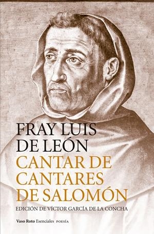CANTAR DE LOS CANTARES DE SALOMÓN | 9788494823237 | DE LEÓN , FRAY LUIS