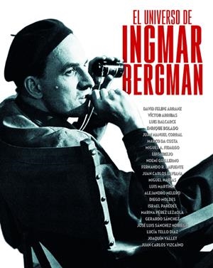 EL UNIVERSO DE INGMAR BERGMAN | 9788415606727 | AA.VV