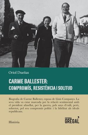 CARME BALLESTER: COMPROMIS, RESISTENCIA I SOLITUD | 9788417082727 | DUEÑAS, ORIOL