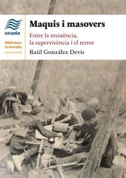 MAQUIS I MASOVERS | 9788417050658 | GONZÁLEZ DEVÍS, RAÜL