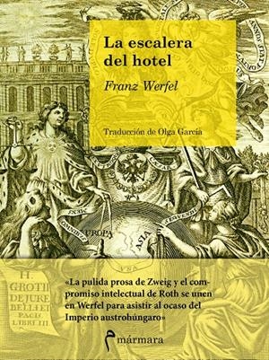 LA ESCALERA DEL HOTEL | 9788494718960 | WERFEL, FRANZ