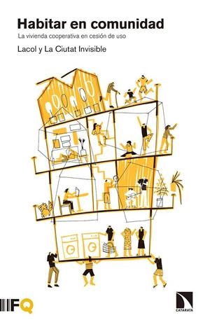 HABITAR EN COMUNIDAD | 9788490974919 | LACOL I LA CIUTAT INVISIBLE