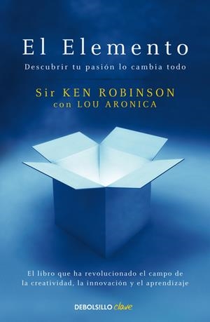 EL ELEMENTO | 9788499083902 | ROBINSON, SIR KEN/ARONICA, LOU
