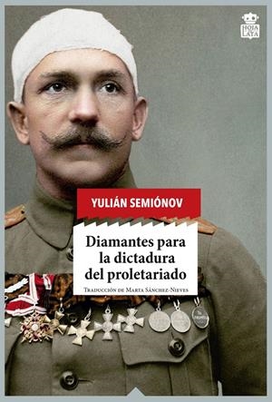 DIAMANTES PARA LA DICTADURA DEL PROLETARIADO | 9788416537273 | SEMIÓNOV, YULIÁN