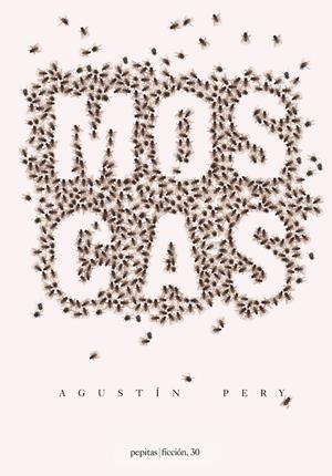 MOSCAS | 9788417386054 | PERY, AGUSTÍN