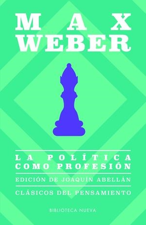 LA POLÍTICA COMO PROFESIÓN | 9788417408367 | WEBER, MAX